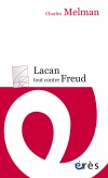 Couverture du livre "Lacan tout contre Freud"